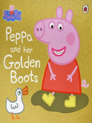 cover image of Peppa and Her Golden Boots